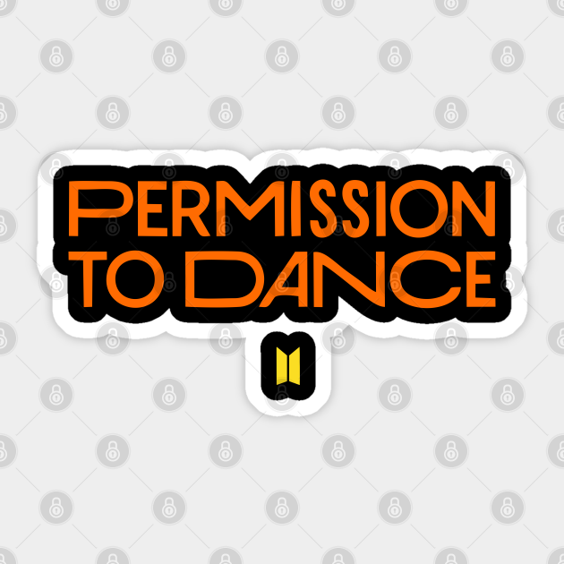BTS Permission to Dance - Bts Permission To Dance Merch - Sticker ...